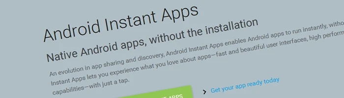 Android Instant Apps - Erster Test läuft Bild