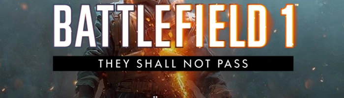 Battlefield 1 They Shall Not Pass gratis Bild