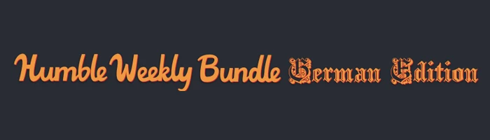 Humble Weekly Bundle: German Edition Bild