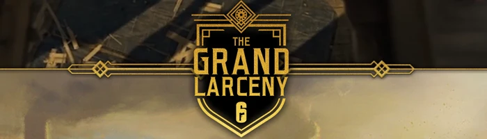 Rainbow Six Siege - Grand Larceny Event gestartet Bild