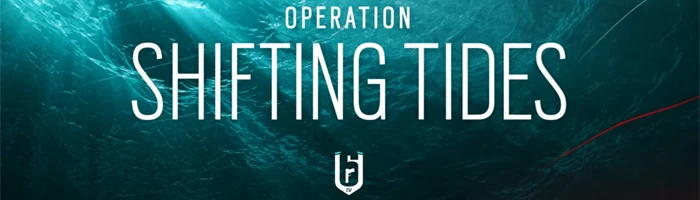 Rainbow Six Siege - Operation Shifting Tides Release heute Bild