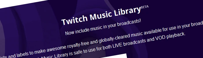 Twitch Music Library Beta für Streamer Bild